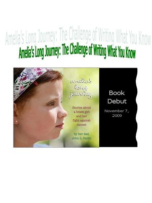 cover image of Amelia’s Long Journey: The Challenge of Writing What You Know